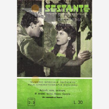 8. Numero speciale del Sestante dedicato alla cinematografia siciliana in cop. una scena di Malacarne 1946 QUARTO